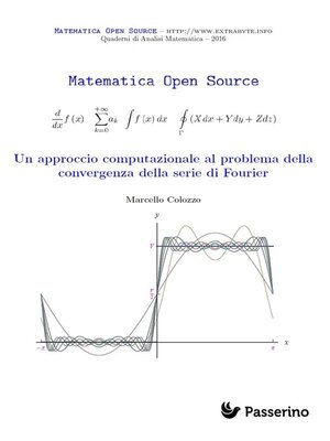 cover image of Un approccio computazionale al problema della convergenza della serie di Fourier